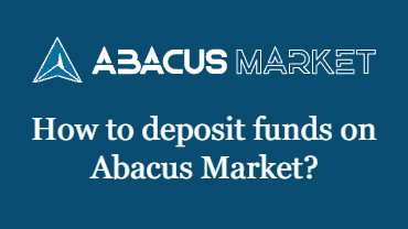 How to deposit funds on Abacus Market?